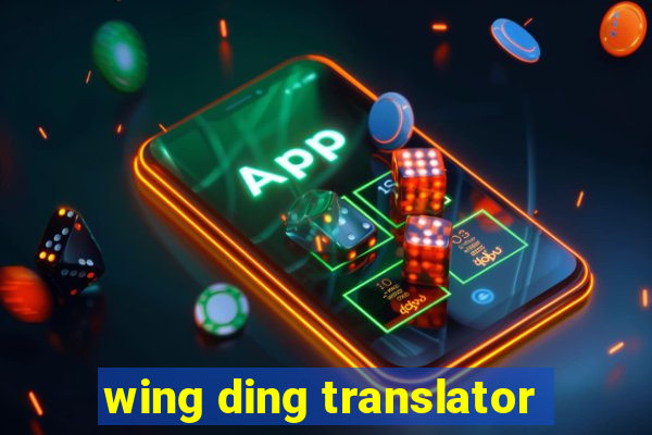 wing ding translator